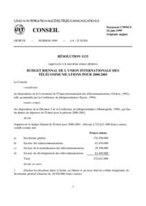 UNION INTERNATIONALE DES TÉLÉCOMMUNICATIONS Document C99/95-F 24 juin 1999 Original: anglais  CONSEIL
