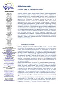 U-Multirank today Position paper of the Coimbra Group Member Universities Aarhus (DK) Barcelona (ES) Bergen (NO)