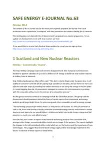 SAFE ENERGY E-JOURNAL No.63 October 2014 The content of this e-journal was for the most part originally prepared for Nuclear Free Local Authorities and is reproduced, as adapted, with their permission but without liabili