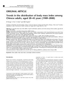 International Journal of Obesity[removed], 272–278 & 2007 Nature Publishing Group All rights reserved[removed] $30.00 www.nature.com/ijo ORIGINAL ARTICLE Trends in the distribution of body mass index among