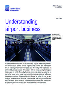 ACI briefing paper OCTOBER 2007 Understanding airport business