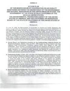 ANNEX II ACTION PLAN OF THE MEMORANDUM OF COOPERATION ON AIR QUALITY MONITORING BETWEEN THE SECRETARIAT OF THE ENVIRONMENT AND NATURAL RESOURCES OF THE UNITED MEXICAN STATES , THE GOVERNMENT OF TH E STATE OF BAJA CALIFOR