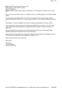 Page 1 of 1  From: John Murton [[removed]] Sent: Saturday, 2 May[removed]:32 AM To: WAS-planning Subject: TRIM: ACMA releases paper on allocation of 3.6 GHz band for wireless access services