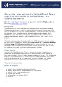 NFLS & community renewables  Community renewables on the National Forest Estate: supporting information for National Forest Land Scheme applications NB: this note should be read in conjunction with the NFLS guidance