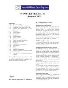 NEWSLETTER No. 36 Autumn 2011 SCEP Programme Update In this issue: p. 1