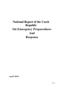National Report of the Czech Republic On Emergency Preparedness And Response