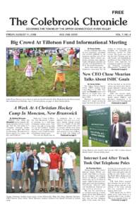 FREE  The Colebrook Chronicle COVERING THE TOWNS OF THE UPPER CONNECTICUT RIVER VALLEY  FRIDAY, AUGUST 11, 2006