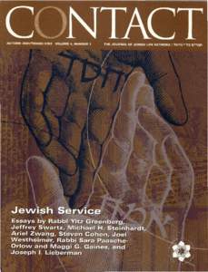 AUTUMN 2001/TISHREI[removed]VOLUME 4, NUMBER 1 THE JOURNAL OF JEWISH LIFE NETWORK / b N l f * b$
