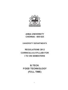 ANNA UNIVERSITY CHENNAIUNIVERSITY DEPARTMENTS REGULATIONS 2012 CURRICULA & SYLLABI FOR