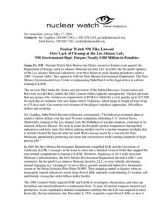For immediate release May 17, 2016 Contacts: Jay Coghlan, , c, jay[at]nukewatch.org Scott Kovac, , scott[at]nukewatch.org
