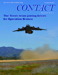Team Travis, 349th Air Mobility Wing  “In Omnia Paratus” CONTACT May 2012 Vol. 30, No. 5