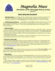 Magnolia Muse Newsletter of the Mississippi Poetry Society August 2013 Notes from the President August 2013