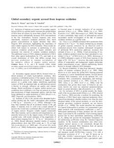 GEOPHYSICAL RESEARCH LETTERS, VOL. 33, L09812, doi:2006GL025976, 2006  Global secondary organic aerosol from isoprene oxidation Daven K. Henze1 and John H. Seinfeld1 Received 6 February 2006; revised 13 March 200