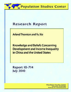 Knowledge and Beliefs Concerning Development and Income Inequality in China and the United States