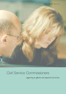 ANNUAL REPORT 2002–2003  Civil Service Commissioners Supporting an effective and impartial Civil Service  Contents