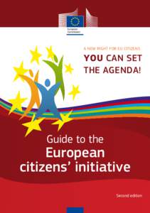 A NEW RIGHT FOR EU CITIZENS  YOU CAN SET THE AGENDA!  Guide to the