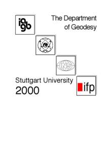 The Department of Geodesy Stuttgart University  2000