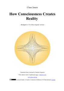 How Consciuosness Creates Reality