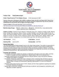 “Serving Texas Since 1893”  TEXAS ANIMAL HEALTH COMMISSION JOB ANNOUNCEMENT Reposted Position Title: