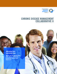 Chronic Disease Management Collaborative II: Improving Lives | HQC