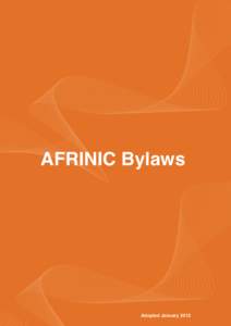 AFRINIC Bylaws  Adopted January 2013 Preface