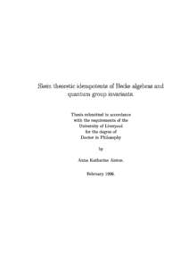 Skein theoretic idempotents of Hecke algebras and quantum group invariants. Thesis submitted in accordance with the requirements of the University of Liverpool for the degree of