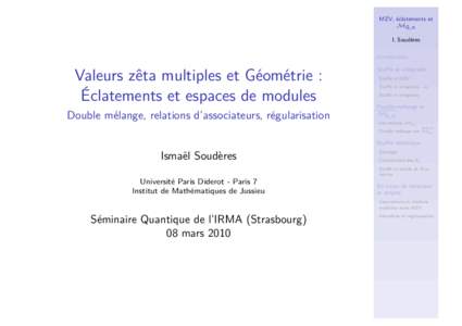 MZV, éclatements et M0,n I. Soudères Introduction  Valeurs zêta multiples et Géométrie :