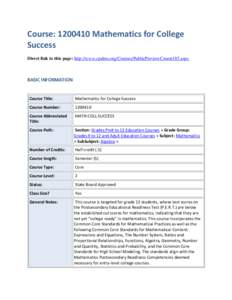 Course: [removed]Mathematics for College Success Direct link to this page: http://www.cpalms.org/Courses/PublicPreviewCourse185.aspx BASIC INFORMATION