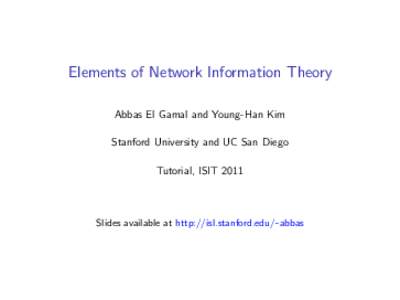 Elements of Network Information Theory