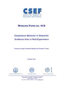 WORKING PAPER NOCompliance Behavior in Networks: Evidence from a Field Experiment  Francesco Drago, Friederike Mengel and Christian Traxler