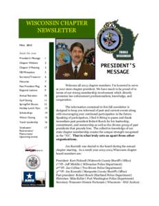 WISCONSIN CHAPTER NEWSLETTER FALL 2013 Inside this issue: President’s Message