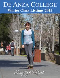 DE ANZA COLLEGE Winter Class Listings 2015 