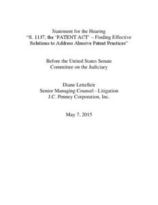 Statement for the Hearing “S. 1137, the ‘PATENT ACT’ – Finding Effective Solutions to Address Abusive Patent Practices” Before the United States Senate Committee on the Judiciary