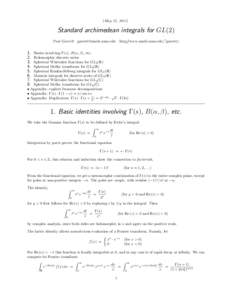 (May 15, [removed]Standard archimedean integrals for GL(2) Paul Garrett [removed]  http://www.math.umn.edu/egarrett/