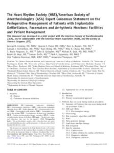 The Heart Rhythm Society (HRS)/American Society of Anesthesiologists (ASA) Expert Consensus Statement on the Perioperative Management of Patients with Implantable Defibrillators, Pacemakers and Arrhythmia Monitors: Facil