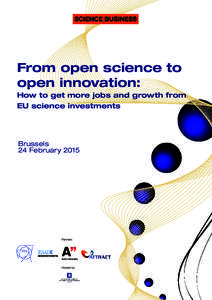FEATURED GUESTS  From open science to open innovation: How to get more jobs and growth from EU science investments