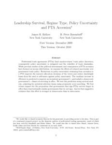 Leadership Survival, Regime Type, Policy Uncertainty and PTA Accession∗ B. Peter Rosendorff† New York University  James R. Hollyer