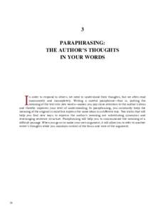 3 PARAPHRASING: THE AUTHOR’S THOUGHTS IN YOUR WORDS  I