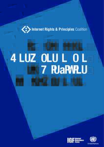 Internet Rights & Principles Coalition  Die Charta der Menschenrechte und Prinzipien für das Internet