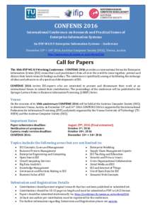 CONFENIS 2016 International Conference on Research and Practical Issues of Enterprise Information Systems An IFIP-WG 8.9 Enterprise Information Systems – Conference December 13th + 14th 2016, Austrian Computer Society 