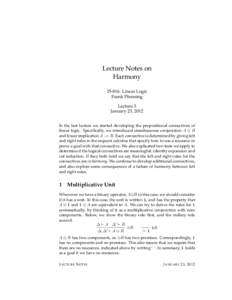 Lecture Notes on Harmony: Linear Logic Frank Pfenning Lecture 3 January 23, 2012