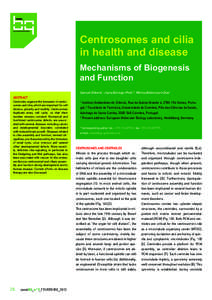 Centrosomes and cilia in health and disease Mechanisms of Biogenesis and Function Samuel Gilberto1, Joana Borrego-Pinto1,2, Mónica Bettencourt-Dias1,* ABSTRACT
