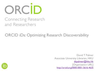 Technical communication / ResearcherID / Identifiers / Academic publishing / ORCID