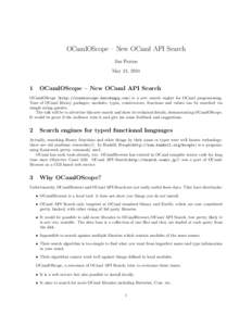 OCamlOScope – New OCaml API Search Jun Furuse May 24, 2014 1