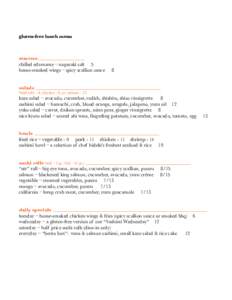 gluten-free lunch menu  starters ________________________ chilled edamame – nagasaki salt 5 house-smoked wings – spicy scallion sauce