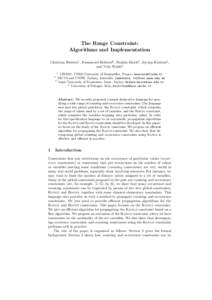 The Range Constraint: Algorithms and Implementation Christian Bessiere1 , Emmanuel Hebrard2 , Brahim Hnich3 , Zeynep Kiziltan4 , and Toby Walsh2 1