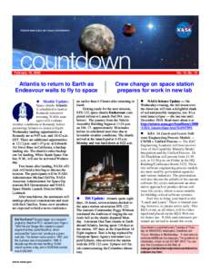 February 19, 2008  Vol. 13, No. 12 Atlantis to return to Earth as Endeavour waits to fly to space