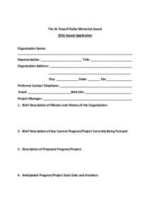The W. Russell Rylko Memorial Award 2016 Award Application Organization Name: ___________________________________________________________________ Representative: ________________________ Title: ________________________