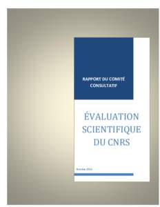 RAPPORT DU COMITÉ CONSULTATIF ÉVALUATION SCIENTIFIQUE DU CNRS