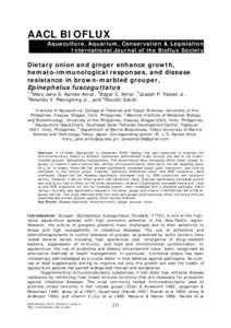 AACL BIOFLUX Aquaculture, Aquarium, Conservation & Legislation International Journal of the Bioflux Society Dietary onion and ginger enhance growth, hemato-immunological responses, and disease